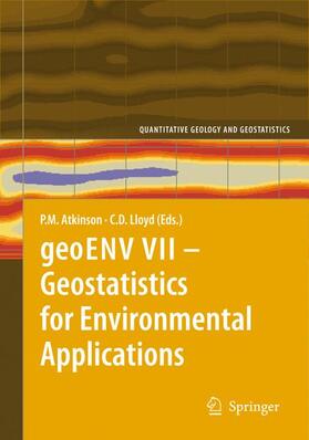 Lloyd / Atkinson |  geoENV VII ¿ Geostatistics for Environmental Applications | Buch |  Sack Fachmedien