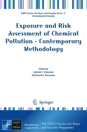 Hassanien | Exposure and Risk Assessment of Chemical Pollution - Contemporary Methodology | Buch | 978-90-481-2334-6 | sack.de