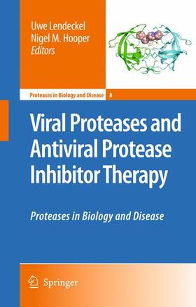 Lendeckel / Hooper | Viral Proteases and Antiviral Protease Inhibitor Therapy | Buch | 978-90-481-2347-6 | sack.de