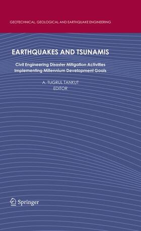 Tankut | Earthquakes and Tsunamis | Buch | 978-90-481-2398-8 | sack.de