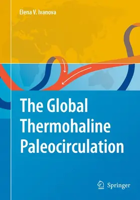Ivanova |  The Global Thermohaline Paleocirculation | Buch |  Sack Fachmedien