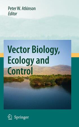 Atkinson | Vector Biology, Ecology and Control | Buch | 978-90-481-2457-2 | sack.de