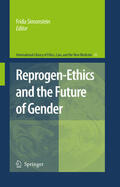 Simonstein / Thomasma / Weisstub |  Reprogen-Ethics and the Future of Gender | eBook | Sack Fachmedien