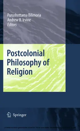 Bilimoria / Irvine |  Postcolonial Philosophy of Religion | eBook | Sack Fachmedien