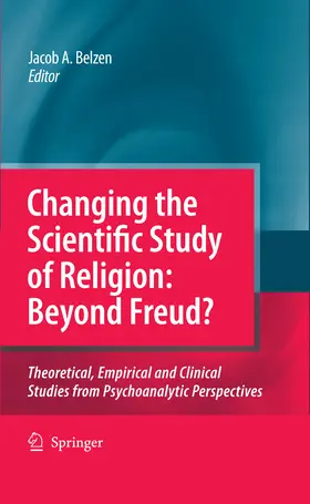 van Belzen | Changing the Scientific Study of Religion: Beyond Freud? | E-Book | www.sack.de