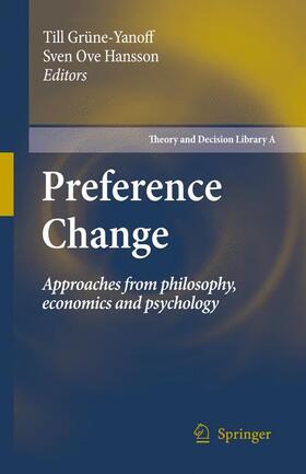 Grüne-Yanoff / Hansson | Preference Change | Buch | 978-90-481-2592-0 | sack.de