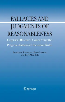 van Eemeren / Garssen / Meuffels |  Fallacies and Judgments of Reasonableness | eBook | Sack Fachmedien