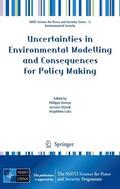 Baveye / Mysiak / Laba |  Uncertainties in Environmental Modelling and Consequences for Policy Making | Buch |  Sack Fachmedien