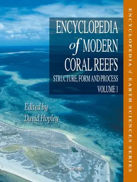 Hopley |  Encyclopedia of Modern Coral Reefs | Buch |  Sack Fachmedien