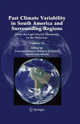 Vimeux / Sylvestre / Khodri | Past Climate Variability in South America and Surrounding Regions | E-Book | sack.de
