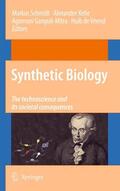 Schmidt / Kelle / Ganguli-Mitra |  Synthetic Biology | Buch |  Sack Fachmedien