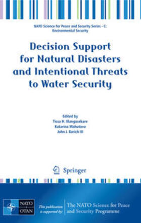 Illangasekare / Mahutova / Barich | Decision Support for Natural Disasters and Intentional Threats to Water Security | E-Book | sack.de
