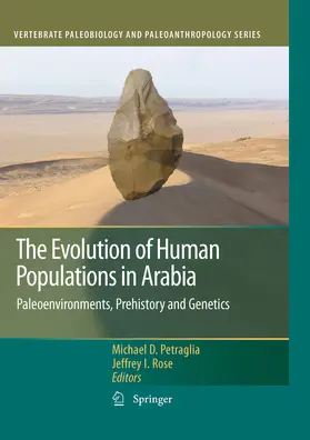 Petraglia / Rose | The Evolution of Human Populations in Arabia | E-Book | www.sack.de