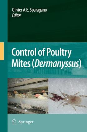 Sparagano | Control of Poultry Mites (Dermanyssus) | Buch | 978-90-481-2730-6 | sack.de