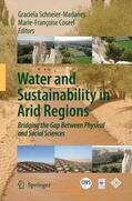 Courel / Schneier-Madanes |  Water and Sustainability in Arid Regions | Buch |  Sack Fachmedien