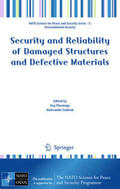 Pluvinage / Sedmak |  Security and Reliability of Damaged Structures and Defective Materials | eBook | Sack Fachmedien