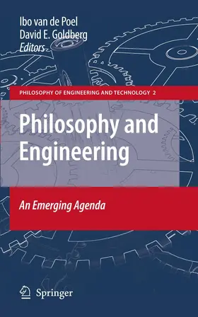 Goldberg / van de Poel |  Philosophy and Engineering: An Emerging Agenda | Buch |  Sack Fachmedien