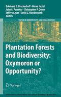 Brockerhoff / Jactel / Parrotta |  Plantation Forests and Biodiversity: Oxymoron or Opportunity? | eBook | Sack Fachmedien