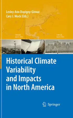 Dupigny-Giroux / Mock | Historical Climate Variability and Impacts in North America | E-Book | www.sack.de