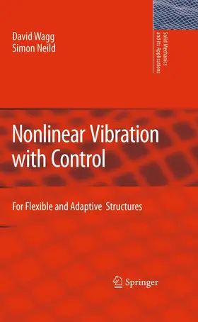 Wagg / Neild |  Nonlinear Vibration with Control | eBook | Sack Fachmedien