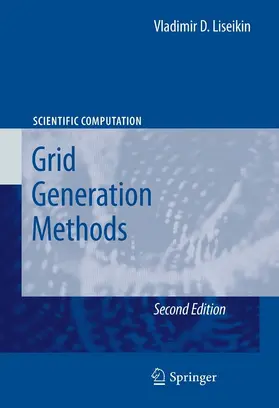 Liseikin |  Grid Generation Methods | eBook | Sack Fachmedien