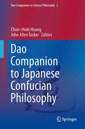 Tucker / Huang |  Dao Companion to Japanese Confucian Philosophy | Buch |  Sack Fachmedien