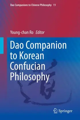 Ro |  Dao Companion to Korean Confucian Philosophy | Buch |  Sack Fachmedien