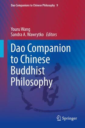 Wawrytko / Wang | Dao Companion to Chinese Buddhist Philosophy | Buch | sack.de