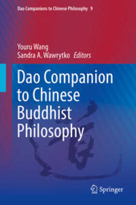 Wang / Wawrytko | Dao Companion to Chinese Buddhist Philosophy | E-Book | sack.de