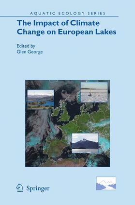 George | The Impact of Climate Change on European Lakes | Buch | 978-90-481-2944-7 | sack.de