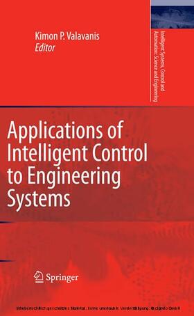 Valavanis | Applications of Intelligent Control to Engineering Systems | E-Book | sack.de