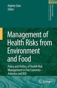 Sato |  Management of Health Risks from Environment and Food | Buch |  Sack Fachmedien