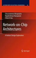Nicopoulos / Narayanan / Das |  Network-On-Chip Architectures | Buch |  Sack Fachmedien