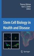 Zänker / Dittmar |  Stem Cell Biology in Health and Disease | Buch |  Sack Fachmedien