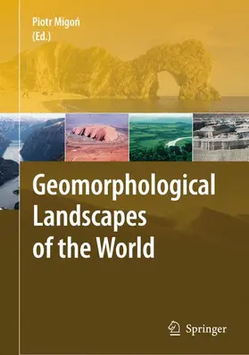 Migon |  Geomorphological Landscapes of the World | Buch |  Sack Fachmedien