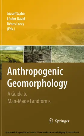 Szabó / Dávid / Loczy | Anthropogenic Geomorphology | E-Book | www.sack.de