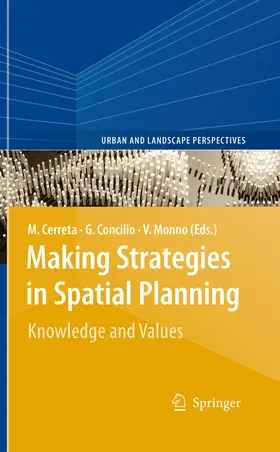 Cerreta / Monno / Concilio |  Making Strategies in Spatial Planning | eBook | Sack Fachmedien