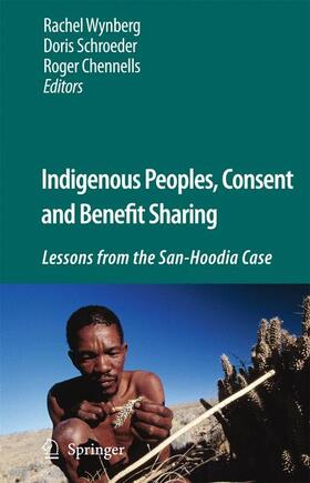 Wynberg / Chennells / Schroeder | Indigenous Peoples, Consent and Benefit Sharing | Buch | sack.de