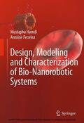 Hamdi / Ferreira |  Design, Modeling and Characterization of Bio-Nanorobotic Systems | eBook | Sack Fachmedien