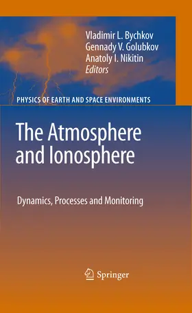 Bychkov / Golubkov / Nikitin | The Atmosphere and Ionosphere | E-Book | sack.de