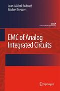 Redouté / Steyaert |  EMC of Analog Integrated Circuits | Buch |  Sack Fachmedien