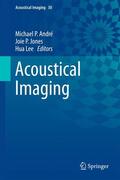 André / Lee / Jones |  Acoustical Imaging | Buch |  Sack Fachmedien