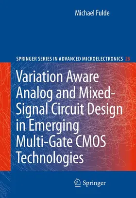 Fulde |  Variation Aware Analog and Mixed-Signal Circuit Design in Emerging Multi-Gate CMOS Technologies | eBook | Sack Fachmedien