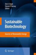 Harvey / Singh |  Sustainable Biotechnology | Buch |  Sack Fachmedien
