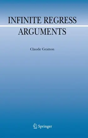 Gratton |  Infinite Regress Arguments | Buch |  Sack Fachmedien