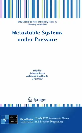 Rzoska / Mazur / Drozd-Rzoska |  Metastable Systems under Pressure | Buch |  Sack Fachmedien