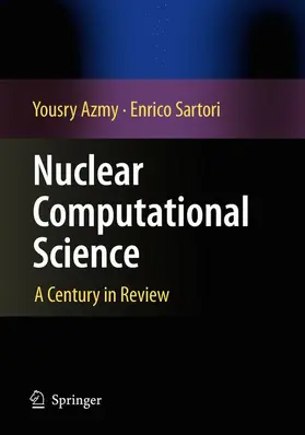 Sartori / Azmy |  Nuclear Computational Science | Buch |  Sack Fachmedien