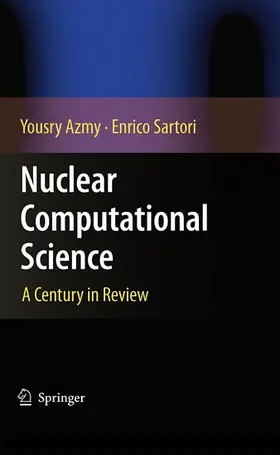 Azmy / Sartori | Nuclear Computational Science | E-Book | www.sack.de