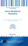 Dragutan / Demonceau / Finkelshtein |  Green Metathesis Chemistry | eBook | Sack Fachmedien