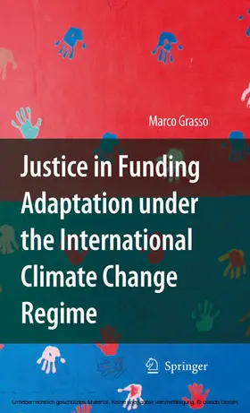Grasso | Justice in Funding Adaptation under the International Climate Change Regime | E-Book | www.sack.de